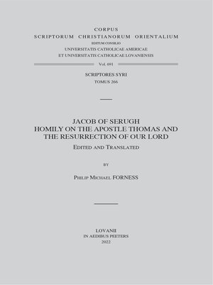 cover image of Jacob of Serugh. Homily on the Apostle Thomas and the Resurrection of Our Lord